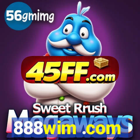 888wim .com